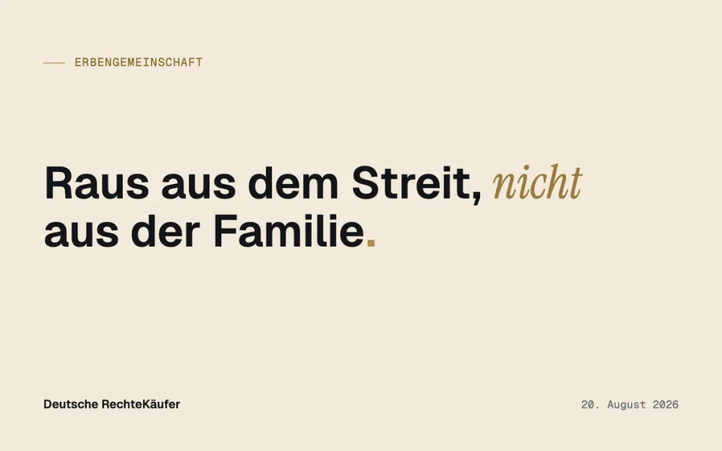 Aus dem Erbstreit aussteigen und die Familie behalten