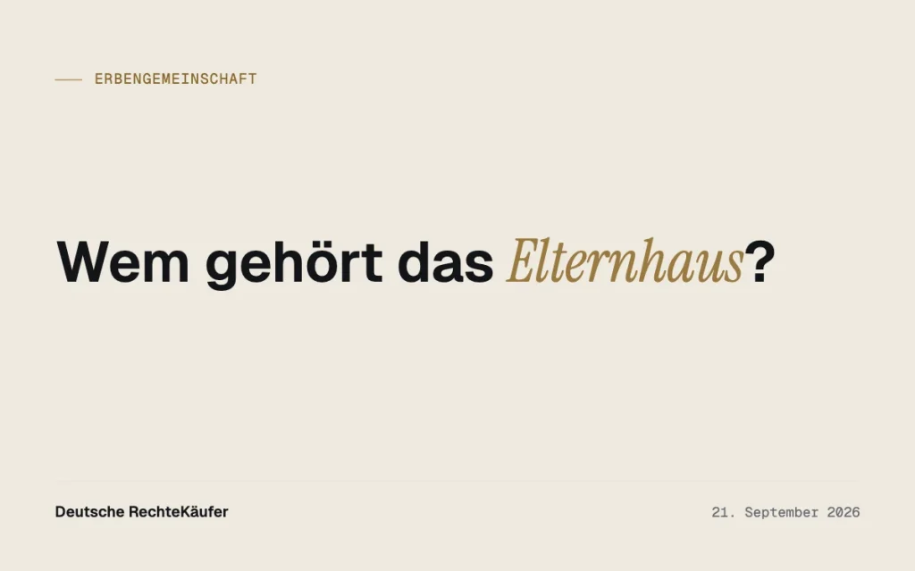 Elternhaus unter Geschwistern: Anteil verkaufen statt streiten