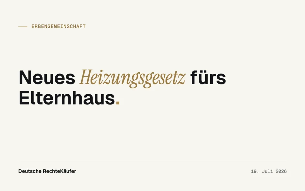 Neues Heizungsgesetz: Was Erben eines Hauses jetzt wissen
