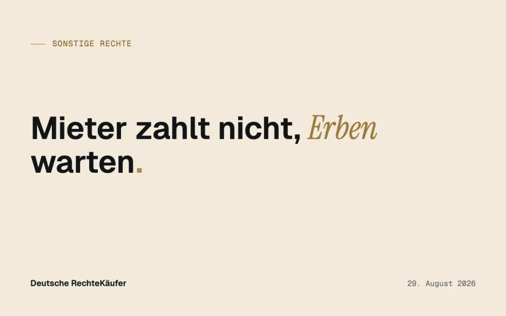Mietschulden im Nachlass: Offene Mieten zu Geld machen