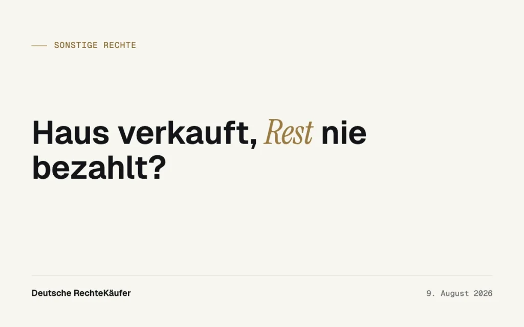 Restkaufpreisforderung verkaufen: Schluss mit dem Warten