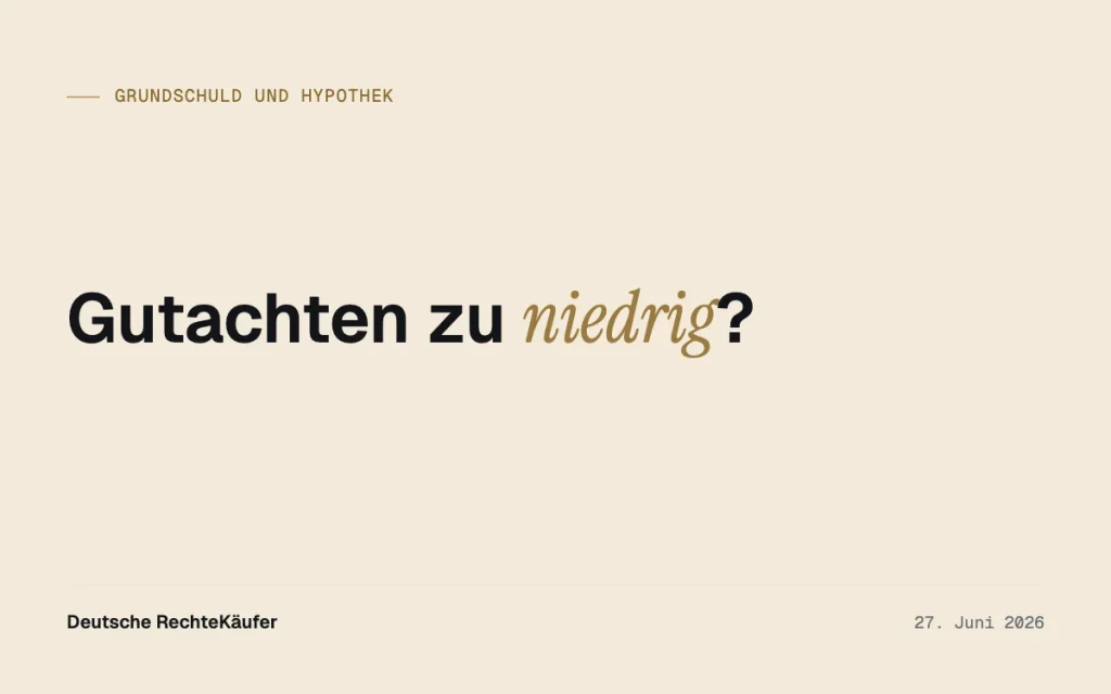 Verkehrswertgutachten zu niedrig? Was Gläubiger tun können